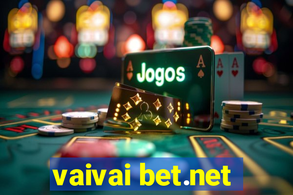 vaivai bet.net